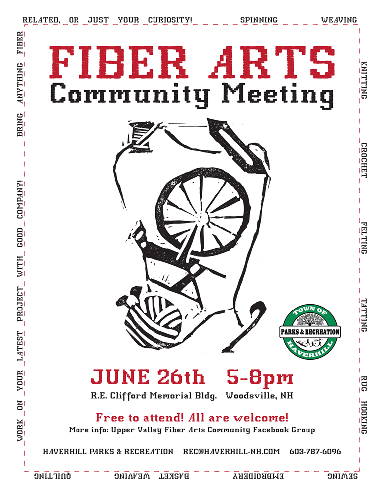 Fiber Arts Community Meeting flyer - Woodsville, NH